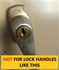 NOT FOR LOCK HANDLES LIKE THIS